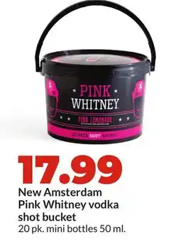 Hy-Vee New Amsterdam Pink Whitney vodka shot bucket offer