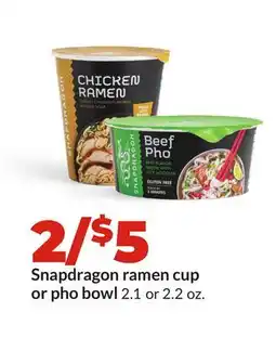 Hy-Vee Snapdragon ramen cup or pho bowl offer