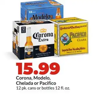 Hy-Vee Corona, Modelo, Chelada or Pacifico offer