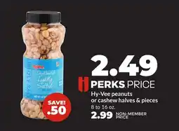 Hy-Vee Hy-Vee peanuts or cashew halves & pieces offer