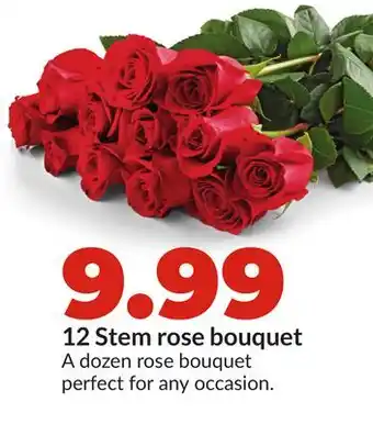 Hy-Vee 12 Stem rose bouquet offer