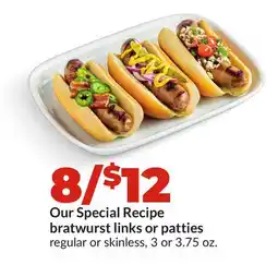 Hy-Vee Our Special Recipe bratwurst links or patties offer