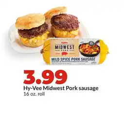 Hy-Vee Hy-Vee Midwest Pork sausage offer