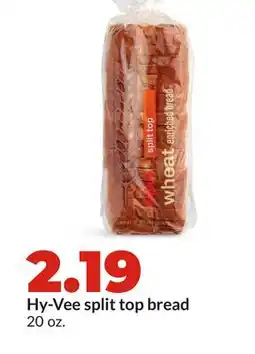Hy-Vee Hy-Vee split top bread offer
