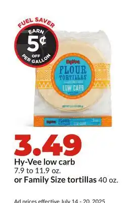 Hy-Vee Hy-Vee low carb 7.9 to 11.9 oz. or Family Size tortillas 40 oz offer
