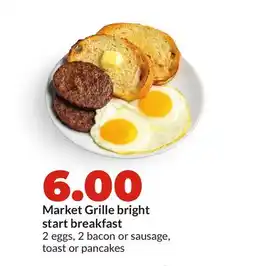 Hy-Vee Market Grille bright start breakfast offer