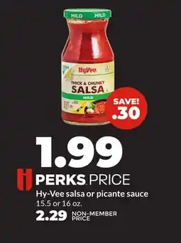 Hy-Vee Hy-Vee salsa or picante sauce offer