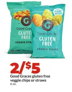 Hy-Vee Good Graces gluten free veggie chips or straws offer