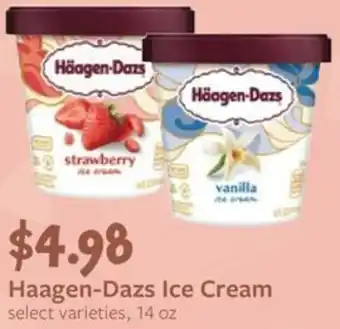 Fareway Haagen-Dazs Ice Haagen-Dazs Ice Cream select varieties, 14 oz offer