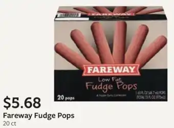 Fareway Fareway Fudge Pops offer