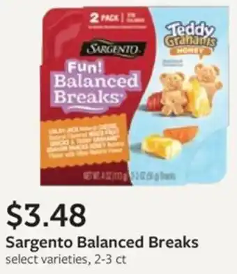 Fareway Sargento Balanced Breaks offer