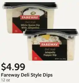 Fareway Fareway Deli Style Dips offer