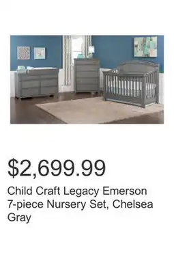 Costco Child Craft Legacy Emerson 7-piece Nursery Set, Chelsea Gray offer