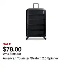 Belk American Tourister Stratum 2.0 Spinner offer
