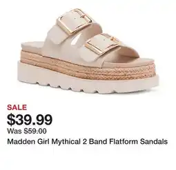 Belk Madden Girl Mythical 2 Band Flatform Sandals offer