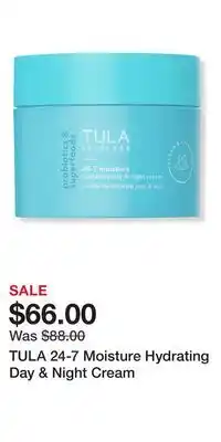 Ulta Beauty TULA 24-7 Moisture Hydrating Day & Night Cream offer