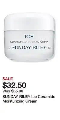 Ulta Beauty SUNDAY RILEY Ice Ceramide Moisturizing Cream offer