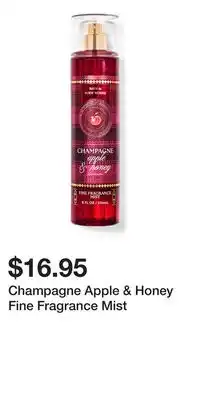 Bath & Body Works Champagne Apple & Honey Fine Fragrance Mist offer
