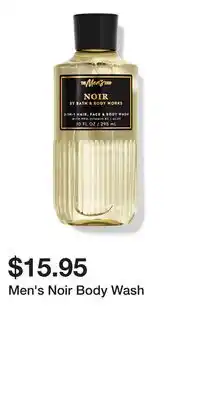 Bath & Body Works Men's Noir Body Wash offer