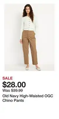 Old Navy Old Navy High-Waisted OGC Chino Pants offer