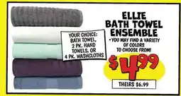 Ollie's ELLIE BATH TOWEL ENSEMBLE offer