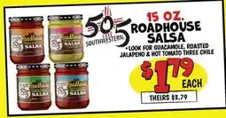 Ollie's 505 SOUTHWESTERN 15 OZ. ROADHOUSE SALSA offer