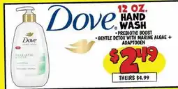 Ollie's Dove 12 OZ. HAND WASH PREBIOTIC BOOST offer