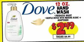 Ollie's Dove 12 OZ. HAND WASH PREBIOTIC BOOST offer