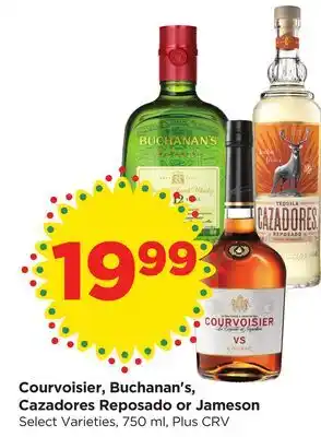 Food 4 Less Courvoisier, Buchanan's, Cazadores Reposado or Jameson offer
