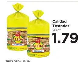 Food 4 Less Calidad Tostadas offer