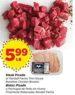 Food 4 Less Steak Picado or Randall Farms Thin-Sliced Boneless Chicken Breasts offer