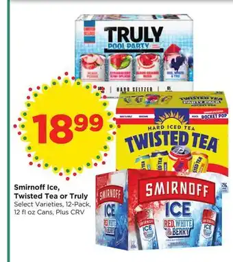 Food 4 Less Smirnoff Ice, Twisted Tea or Truly offer