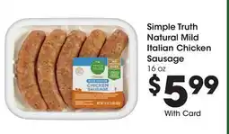 Ralphs Simple Truth Natural Mild Italian Chicken Sausage offer