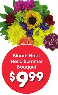 Ralphs Bloom Haus Hello Summer Bouquet offer