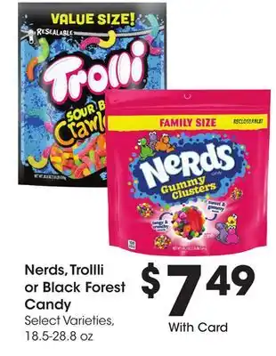 Ralphs Nerds, Trollli or Black Forest Candy offer