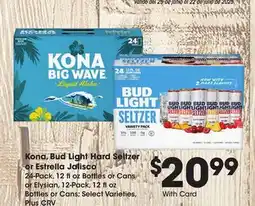 Ralphs Kona, Bud Light Hard Seltzer or Estrella Jalisco offer
