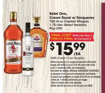 Ralphs Ketel One, Crown Royal or Tanqueray offer