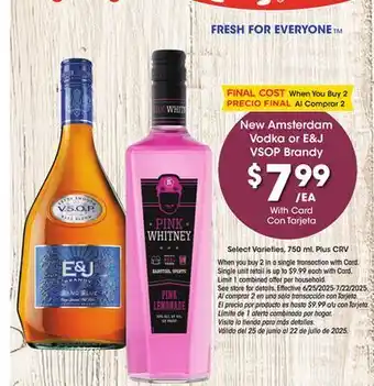 Ralphs New Amsterdam Vodka or E&J VSOP Brandy offer