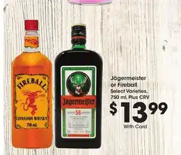 Ralphs Jägermeister or Fireball offer