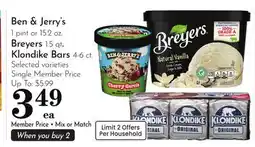 Pavilions Ben & Jerry's 1 pint or 15.2 oz. Breyers 1.5 qt Klondike Bars 4-6 ct offer