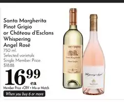Pavilions Santa Margherita Pinot Grigio or Château d'Esclans Whispering Angel Rosé offer