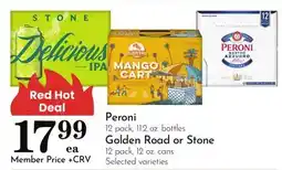 Pavilions Peroni 12 pack, 11.2 oz. bottles Golden Road or Stone 12 pack, 12 oz. cans offer