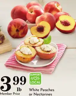 Pavilions White Peaches or Nectarines offer