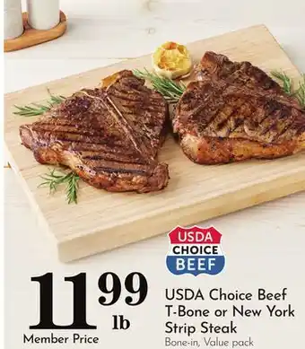 Pavilions USDA Choice Beef T-Bone or New York Strip Steak offer