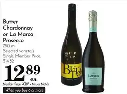 Pavilions Butter Chardonnay or La Marca Prosecco offer