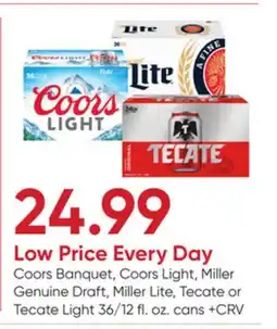 Stater Bros Coors Banquet, Coors Light, Miller Genuine Draft, Miller Lite, Tecate or Tecate Light offer