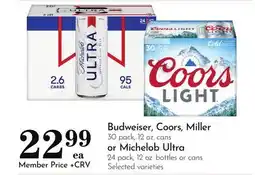Pavilions Budweiser, Coors, Miller 30 pack, 12 oz. cans or Michelob Ultra 24 pack, 12 oz. bottles or cans offer