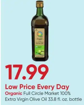 Stater Bros Full Circle Market 100% Extra Virgin Olive Oil offer