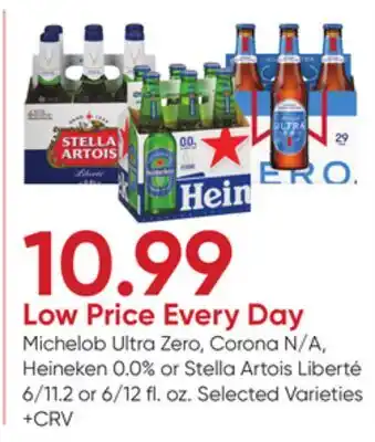 Stater Bros Michelob Ultra Zero, Corona N/A, Heineken 0.0% or Stella Artois Liberté offer