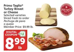 Vons Primo Taglio Turkey Breast or Cheese offer